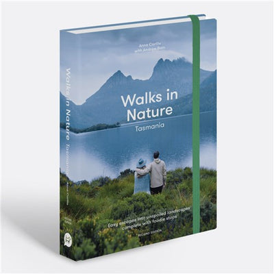 Walks In Nature: Tasmania 2nd Edition