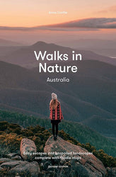 Walks in Nature: Australia 2nd Edition book